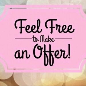 Feel Free to Make an Offer! :)